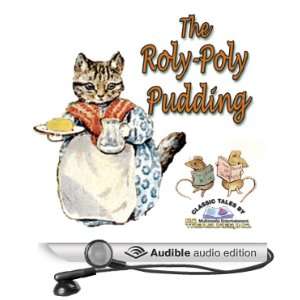  The Roly Poly Pudding (Audible Audio Edition) Beatrix 