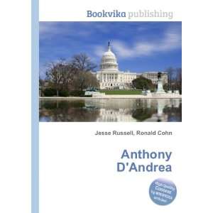 Anthony DAndrea Ronald Cohn Jesse Russell  Books