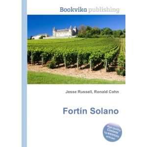  FortÃ­n Solano Ronald Cohn Jesse Russell Books