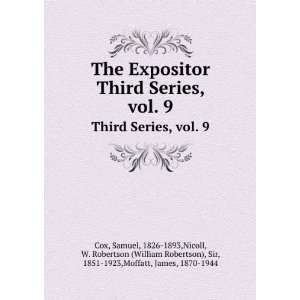 com The Expositor. Third Series, vol. 9 Samuel, 1826 1893,Nicoll, W 