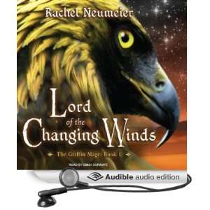  Lord of the Changing Winds The Griffin Mage, Book 1 
