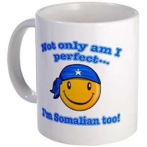 Not only am I perfect im Somalian too Somalia Mug by  