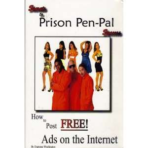 Secrets to Prison Pen Pal Success Dupreme Washington 9780615369938 