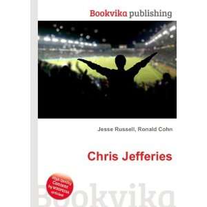 Chris Jefferies Ronald Cohn Jesse Russell  Books