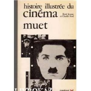  Histoire illustrée du cinéma muet René JEANNE Books