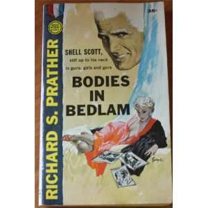  Bodies In Bedlam Shell Scott Books