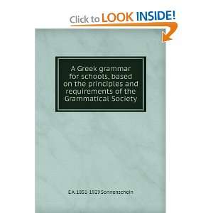   of the Grammatical Society E A. 1851 1929 Sonnenschein Books