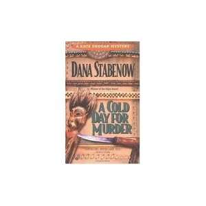   for Murder (Kate Shugak Mystery) (0352050000838) Dana Stabenow Books