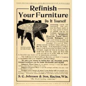 1907 Ad Refinish Furniture S. C. Johnson Wood Dye Wax   Original Print 