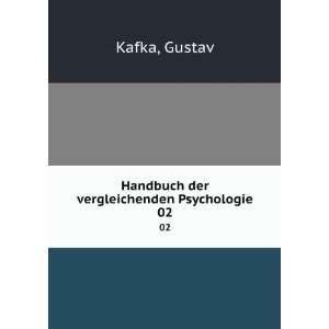  Handbuch der vergleichenden Psychologie. 02 Gustav Kafka Books