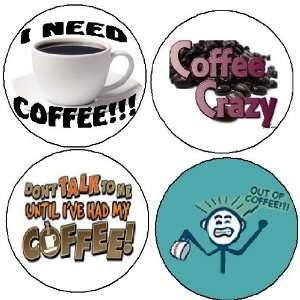  Set of 4 Funny Coffee Lovers 1.25 MAGNETS Everything 