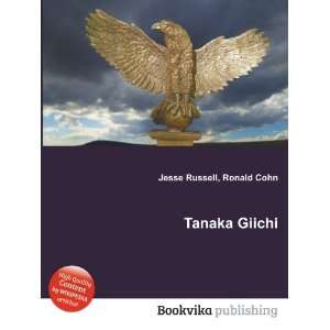 Tanaka Giichi Ronald Cohn Jesse Russell  Books