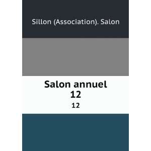  Salon annuel. 12 Sillon (Association). Salon Books