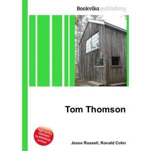  Tom Thomson Ronald Cohn Jesse Russell Books