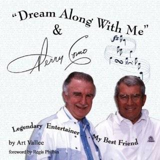 Dream Along with Me and Perry Como Legendary Entertainer. . . My Best 