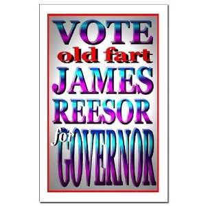  Old Fart James Reesor for Governor Poster Politics 