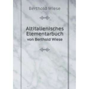   Elementarbuch. von Berthold Wiese Berthold Wiese Books