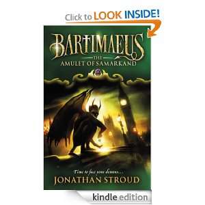 The Amulet Of Samarkand (The Bartimaeus Sequence) Jonathan Stroud 