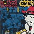 HUEVOS RANCHEROS   DIG IN   NEW CD