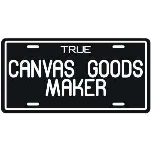New  True Canvas Goods Maker  License Plate Occupations  