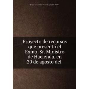   del . Mexico SecretarÃ­a de Hacienda y CrÃ©dito PÃºblico Books