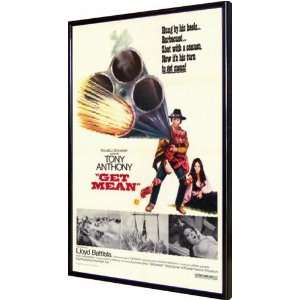 Get Mean 11x17 Framed Poster 