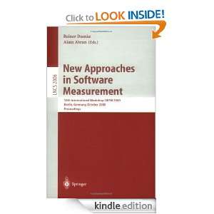 New Approaches in Software Measurement 10th International Workshop 
