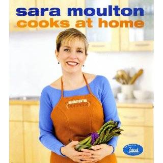 Sara Moulton Cooks at Home by Sara Moulton (Oct 15, 2002)