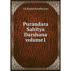 Purandara Sahitya Darshana volume1 S K Ramachandra rao  