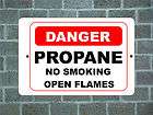 DANGER PROPANE NO SMOKING OPEN FLAMES Warning Aluminum Metal Sign