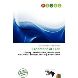   Bicentennial Test (9786138470328) Christabel Donatienne Ruby Books