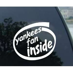  Yankees Fan Inside   New York, Car, Truck, Notebook, Vinyl 