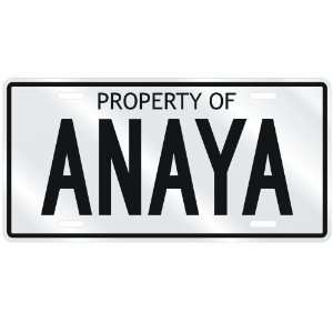  NEW  PROPERTY OF ANAYA  LICENSE PLATE SIGN NAME