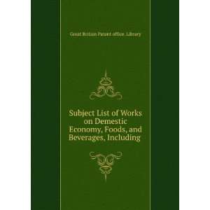  Subject List of Works on Demestic Economy, Foods, and 