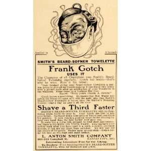  1911 Ad Frank Gotch Anton Smith Beard Sofner Towelette 