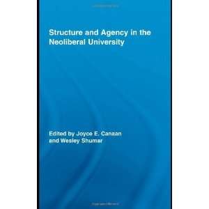  Structure and Agency in the Neoliberal University (Routledge 