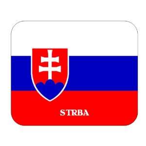  Slovakia, Strba Mouse Pad 