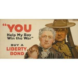 World War I Poster   You   help my boy win the war Buy a Liberty Bond 