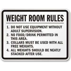  Weight Room Rules Engineer Grade Sign, 24 x 18 Office 