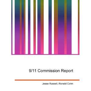  9/11 Commission Report Ronald Cohn Jesse Russell Books