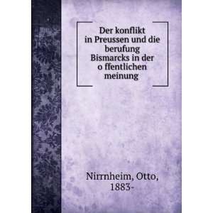   Bismarcks in der oÌ?ffentlichen meinung Otto, 1883  Nirrnheim Books