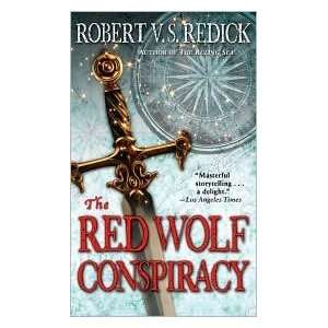  The Red Wolf Conspiracy by Robert V. S. Redick Books