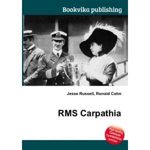 RMS Carpathia [Paperback]