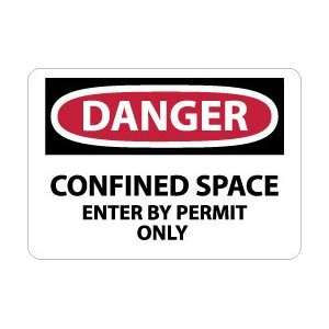  NMC 10x14 Confind Space 090 Fiber Danger Sign