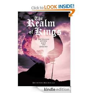 The Realm of Kings Brenton Nicholas  Kindle Store