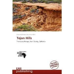    Tejon Hills (9786138781127) Isidoros Krastyo Morpheus Books