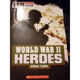  Battle Heroes Voices from Afghanistan (Ten True Tales 