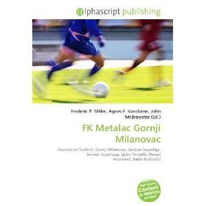  FK Metalac Gornji Milanovac (9786134175159) Books