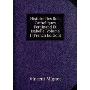   Et Isabelle, Volume 1 (French Edition) Vincent Mignot Books