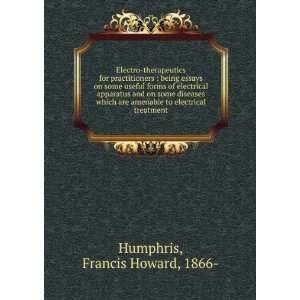   to electrical treatment Francis Howard, 1866  Humphris Books